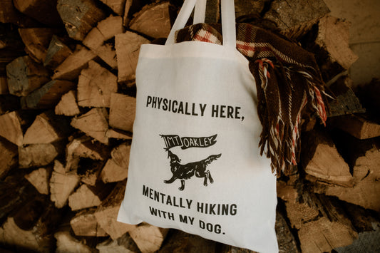 Mentally Hiking with my dog Tote Bag